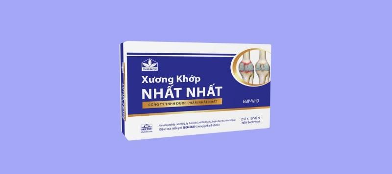 Xương khớp Nhất Nhất-Thuốc bổ xương khớp xương khớp VIệt Nam cho người già